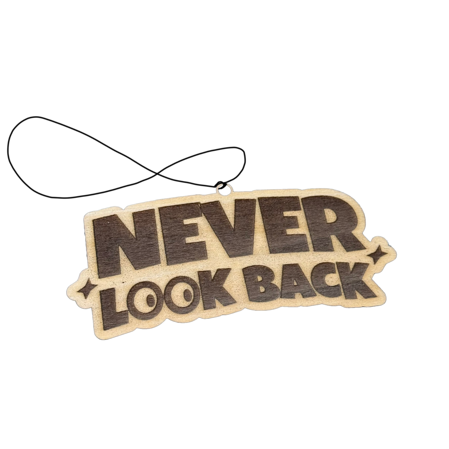 Never Look back Wooden Charm