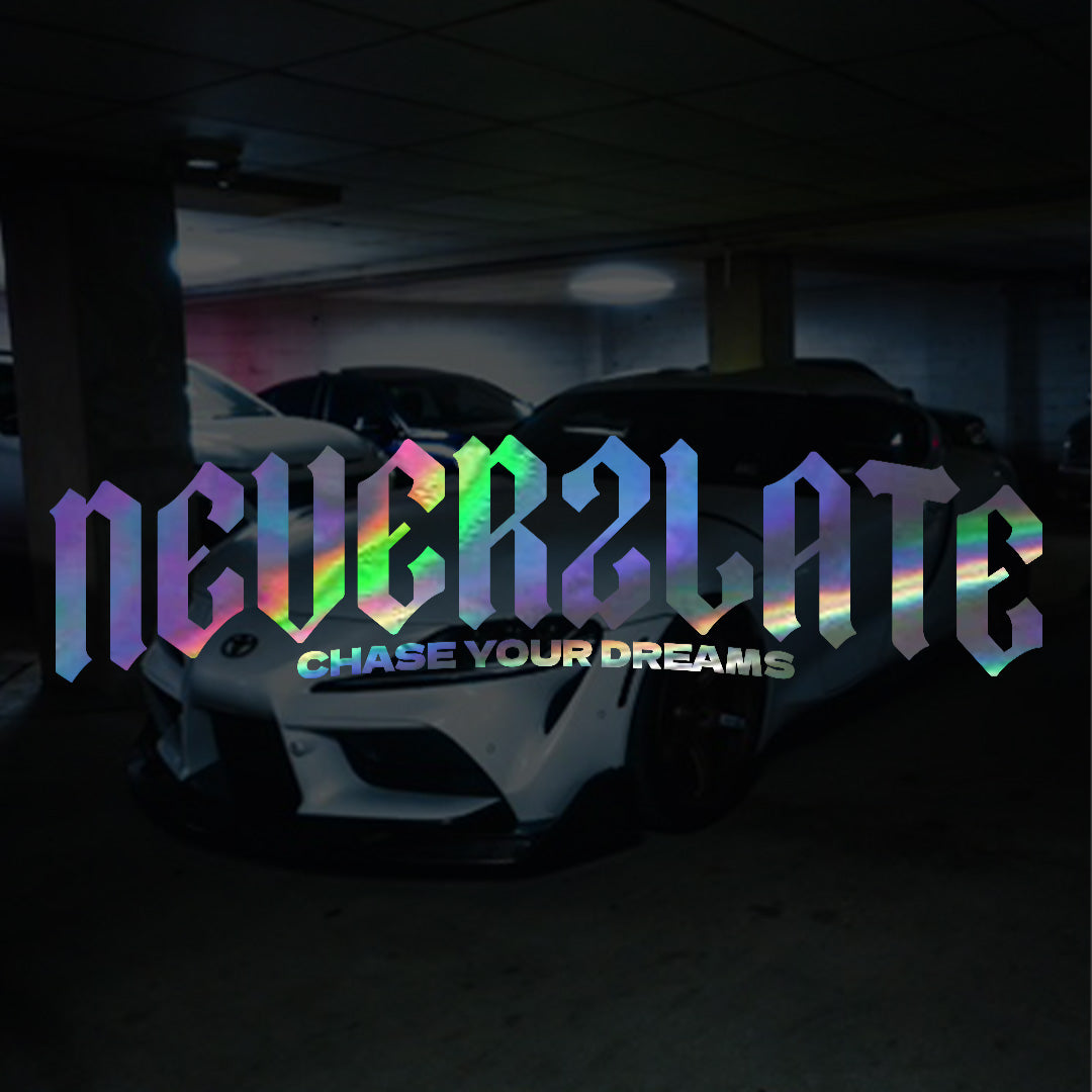 Never 2 Late Banner V3