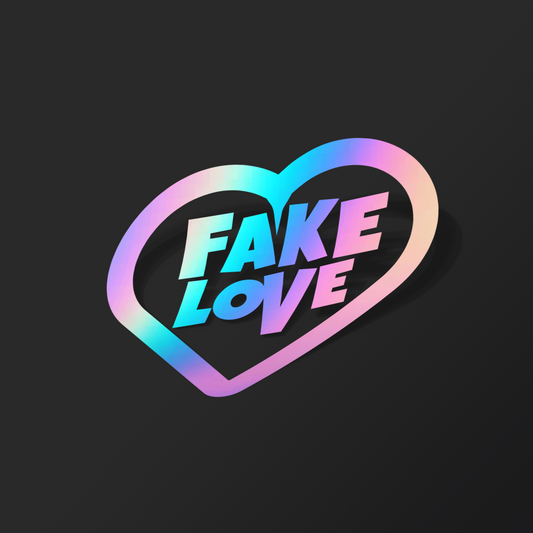 Fake Love Decal