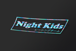 Night Kids / JDM Vinyl Sticker