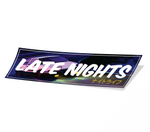 LATE NIGHTS / Drift Slap Sticker