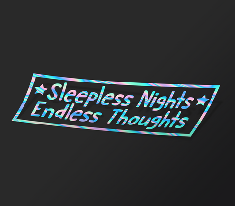 Sleepless Nights / Decal